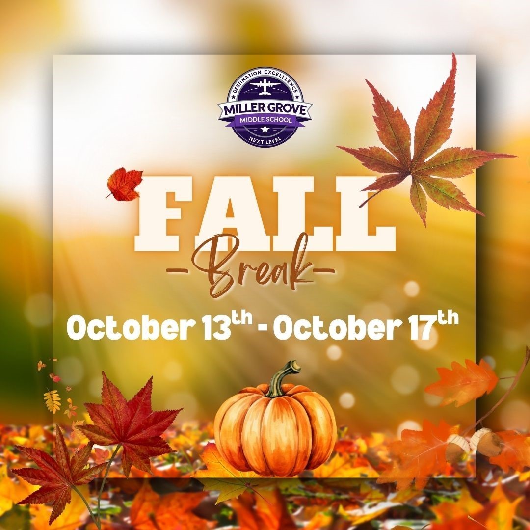 Fall Break October 13-17